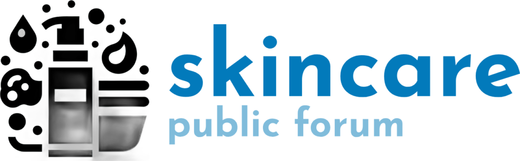 SKINCARE PUBLIC FORUM